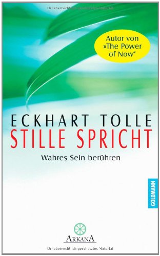 Produkt-Bild: Stille spricht: Wahres Sein ber&uuml;hren