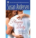 (PLAYING DIRTY) BY ANDERSEN, SUSAN(AUTHOR)Paperback Jul-2011 - Susan Andersen