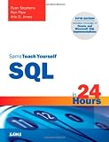 Sams Teach Yourself SQL in 24 Hours (5th Edition)
