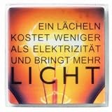 Eigenschaften Räder  / Räder Poesiestempel - Ein Lächeln kostet weniger als Elektrizität und bringt mehr Licht