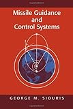 Missile Guidance and Control Systems