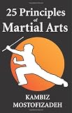 25 Principles of Martial Arts