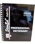 Professional Dictionary (Computer Compatible Machine Shorthand for Expanding Careers Series)