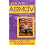Prelude to Foundation by Isaac Asimov