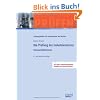 Die Pr�fung der Industriemeister. Basisqualifikationen