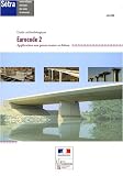 Revue Sétra  / Eurocode 2 : Application aux ponts-routes en béton