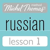 Michel Thomas Beginner Russian, Lesson 1 | [Natasha Bershadski]