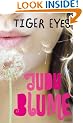 Tiger Eyes