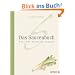 Das Saucenbuch: �ber 800 k�stliche Rezepte