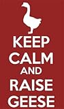 Picture 'Keep Calm and Raise Geese' Vinyl Decal Sticker