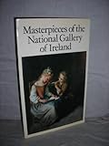 Masterpieces of the National Gallery of Ireland