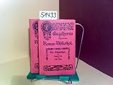 Die Schuldige. Band 1 und 2 in 2 Büchern. Engelhorn's Allgemeine Romanbibliothek. Eine Auswahl der b