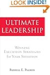 Ultimate Leadership: Winning Executio...