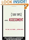 500 Tips on Assessment