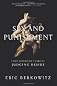 Sex and Punishment: Four Thousand Years of Judging Desire
