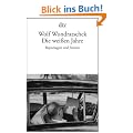 Die wei�en Jahre: Reportagen und Stories