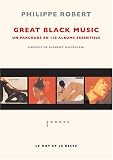 Great black music, un parcours en 110 albums essentiels
