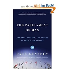 The Parliament of Man: The Past, Present, and Future of the United Nations (Vintage)
