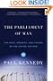 The Parliament of Man: The Past, Present, and Future of the United Nations (Vintage)
