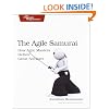 The Agile Samurai: How Agile Masters Deliver Great Software (Pragmatic Programmers)