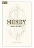 Money - God or Gift