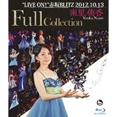 南里侑香“LIVE ON! "赤坂BLITZ  2012.10.13 Full Collection [Blu-ray]