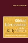 Biblical Interpretation in the Early...