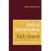 Biblical Interpretation in the Early Church