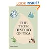 The True History of Tea