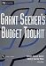 Grant Seeker s Budget Toolkit (Wiley Nonprofit Law, Finance and Management Series)