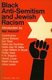 Black Antisemitism and Jewish Racism