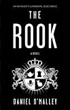 The Rook: A Novel