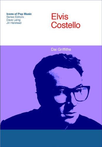 Elvis Costello by Griffiths, Dai. (Indiana University Press,2008) [Paperback]