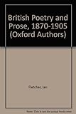 British poetry and prose, 1870-1905