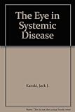 The eye in systemic disease