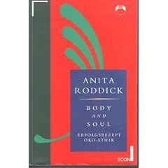 Body and Soul. Erfolgsrezept �ko- Ethik