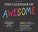 The Calendar of Awesome 2012 Daily Calendar