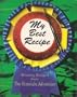 My Best Recipe: Winning Recipes from the Honolulu Advertiser