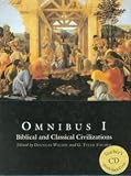 Omnibus 1, Biblical and Classical Civilization