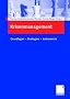 Krisenmanagement: Grundlagen - Strategien -  Instrumente