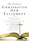 The Catholic Comparative New Testament: New American Bible  Revised Standard Version  New Revised Standard Version  Jerusalem Bible  New Jerusalem Bible ... Bible  Douay-Rheims  Good News Translation