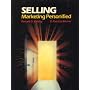 Selling: Marketing Personified by Ronald D. Balsley