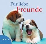 Produkt-Bild: F&uuml;r liebe Freunde