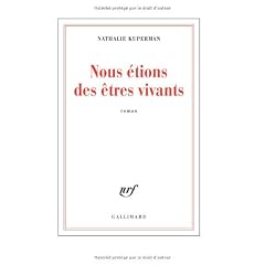 Nous �tions des �tres vivants