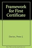 Framework for First Certificate