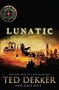 Lunatic (The Lost Books #5) [Paperback]