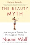 The Beauty Myth: How Images of Beauty...
