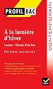Profil Bac - Jacottet A la lumière d'hiver