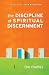The Discipline of Spiritual Discernment