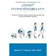 Issues and Management of Joint Hypermobility: A Guide for the Ehlers-Danlos Syndrome Hypermobility Type and the Hypermobility Syndrome